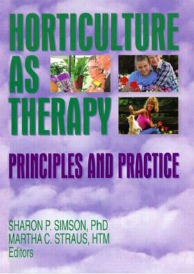 Straus / Simson |  Horticulture as Therapy | Buch |  Sack Fachmedien