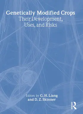 Liang |  Genetically Modified Crops | Buch |  Sack Fachmedien