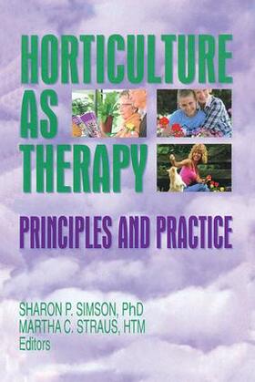 Simson / Straus |  Horticulture as Therapy | Buch |  Sack Fachmedien