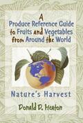 Heaton |  A Produce Reference Guide to Fruits and Vegetables from Around the World | Buch |  Sack Fachmedien