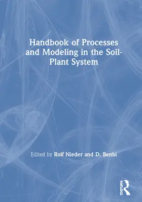 Nieder / Benbi |  Handbook of Processes and Modeling in the Soil-Plant System | Buch |  Sack Fachmedien