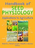 Benech-Arnold / S?nchez |  Handbook of Seed Physiology | Buch |  Sack Fachmedien