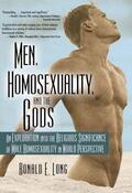 Long |  Men, Homosexuality, and the Gods | Buch |  Sack Fachmedien