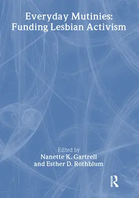 Rothblum / Gartrell | Everyday Mutinies | Buch | 978-1-56023-258-2 | www.sack.de