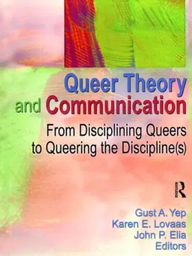 Yep |  Queer Theory and Communication | Buch |  Sack Fachmedien