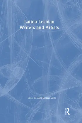 Costa | Latina Lesbian Writers and Artists | Buch | 978-1-56023-279-7 | www.sack.de