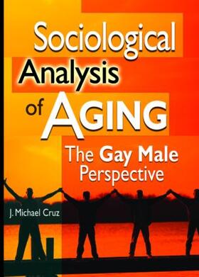 Cruz |  Sociological Analysis of Aging | Buch |  Sack Fachmedien