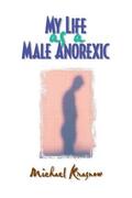 Krasnow |  My Life as a Male Anorexic | Buch |  Sack Fachmedien
