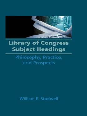 Studwell / Carter | Library of Congress Subject Headings | Buch | 978-1-56024-003-7 | sack.de