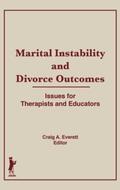 Everett |  Marital Instability and Divorce Outcomes | Buch |  Sack Fachmedien