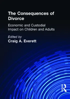 Everett | The Consequences of Divorce | Buch | 978-1-56024-188-1 | www.sack.de