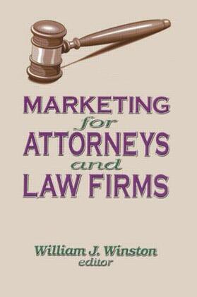 Winston | Marketing for Attorneys and Law Firms | Buch | 978-1-56024-325-0 | sack.de