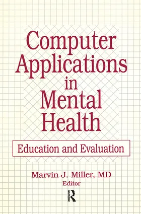 Miller |  Computer Applications in Mental Health | Buch |  Sack Fachmedien