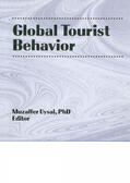 Kaynak / Uysal |  Global Tourist Behavior | Buch |  Sack Fachmedien