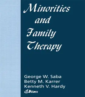 Kune-Karrer / Mackune-Karrer / Hardy |  Minorities and Family Therapy | Buch |  Sack Fachmedien