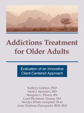 Graham / Saunders / Flower |  Addictions Treatment for Older Adults | Buch |  Sack Fachmedien