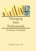 Winston / Vaccaro |  Managing Sales Professionals | Buch |  Sack Fachmedien