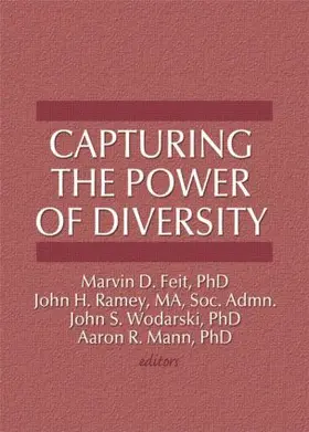 Feit / Wodarski / Ramey | Capturing the Power of Diversity | Buch | 978-1-56024-971-9 | www.sack.de