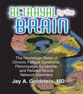 Goldstein | Betrayal by the Brain | Buch | 978-1-56024-981-8 | www.sack.de