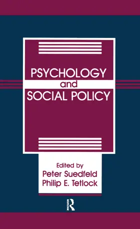 Suedfeld / Tetlock |  Psychology And Social Policy | Buch |  Sack Fachmedien