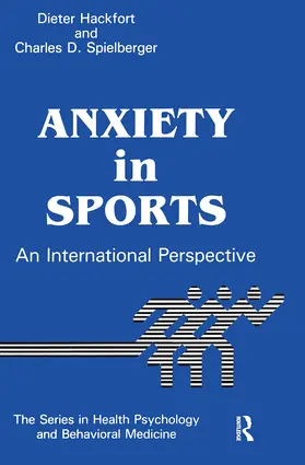 Hackfort / Spielberger |  Anxiety In Sports | Buch |  Sack Fachmedien