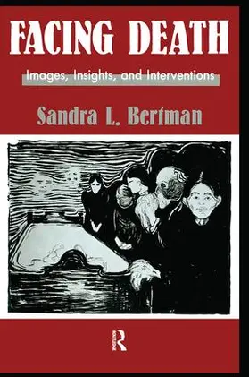 Bertman |  Facing Death | Buch |  Sack Fachmedien