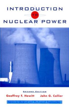 Hewitt / Collier | Introduction to Nuclear Power | Buch | 978-1-56032-454-6 | sack.de