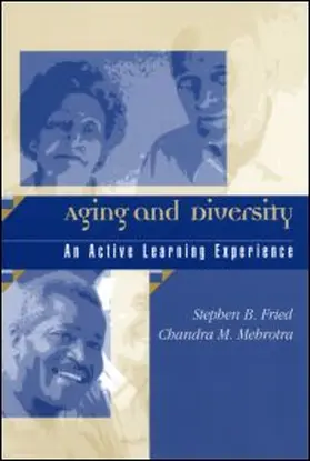 Fried / Mehrotra |  Aging and Diversity | Buch |  Sack Fachmedien