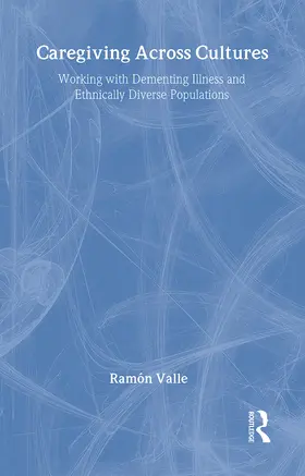 Valle / Cook Gait |  Caregiving Across Cultures | Buch |  Sack Fachmedien