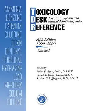 Ryan / Terry |  Toxicology Desk Reference | Buch |  Sack Fachmedien