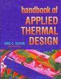 Guyer |  Handbook of Applied Thermal Design | Buch |  Sack Fachmedien