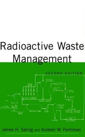 Saling |  Radioactive Waste Management | Buch |  Sack Fachmedien