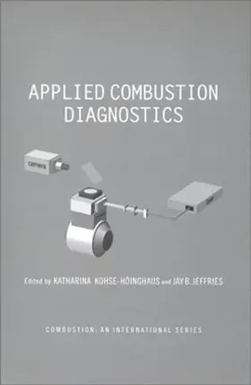 Kohse-Hoinghaus / Jefferies | Applied Combustion Diagnostics | Buch | 978-1-56032-913-8 | www.sack.de