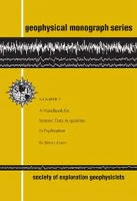 Evans |  A Handbook for Seismic Data Acquisition in Exploration | Buch |  Sack Fachmedien