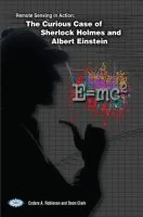 Robinson |  Remote Sensing in Action | Buch |  Sack Fachmedien