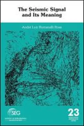Rosa |  The Seismic Signal and Its Meaning | Buch |  Sack Fachmedien