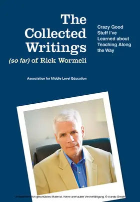Wormeli |  Collected Writings (so far) of Rick Wormeli | eBook | Sack Fachmedien