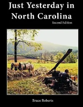 Roberts |  Just Yesterday in North Carolina | eBook | Sack Fachmedien