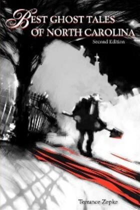 Zepke |  Best Ghost Tales of North Carolina | eBook | Sack Fachmedien