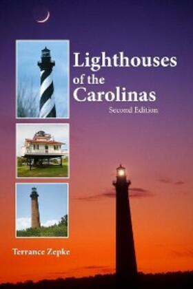 Zepke |  Lighthouses of the Carolinas | eBook | Sack Fachmedien
