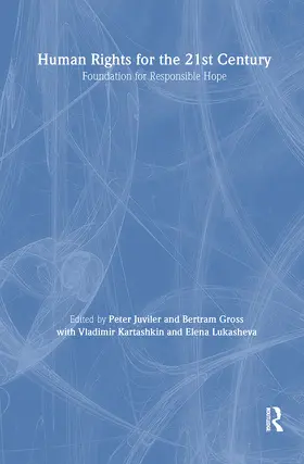 Juviler / Gross / Kartashkin |  Human Rights for the 21st Century | Buch |  Sack Fachmedien
