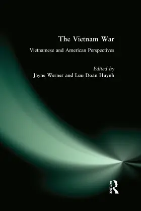 Werner / Huynh |  The Vietnam War: Vietnamese and American Perspectives | Buch |  Sack Fachmedien