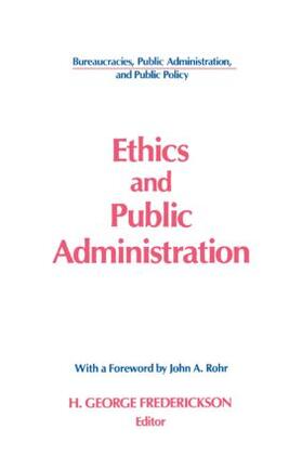 Frederickson / Rohr | Ethics and Public Administration | Buch | 978-1-56324-097-3 | sack.de