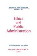 Frederickson / Rohr |  Ethics and Public Administration | Buch |  Sack Fachmedien