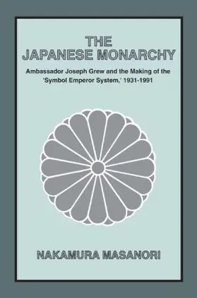 Nakamura |  The Japanese Monarchy, 1931-91 | Buch |  Sack Fachmedien