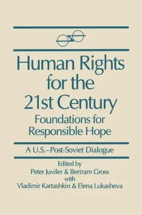 Juviler / Gross / Kartashkin | Human Rights for the 21st Century | Buch | 978-1-56324-110-9 | www.sack.de