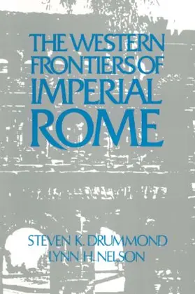 Nelson / Drummond |  Roman Imperial Frontier in the West | Buch |  Sack Fachmedien