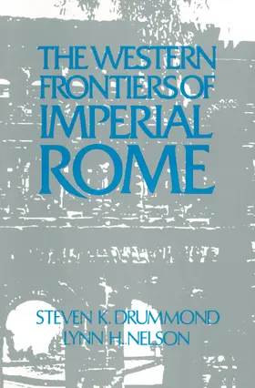 Nelson / Drummond | Roman Imperial Frontier in the West | Buch | 978-1-56324-151-2 | www.sack.de