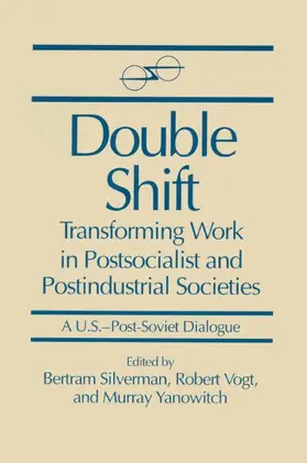 Silverman / Vogt / Yanowitch |  Double Shift | Buch |  Sack Fachmedien