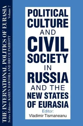 Dawisha / Parrott |  The International Politics of Eurasia | Buch |  Sack Fachmedien